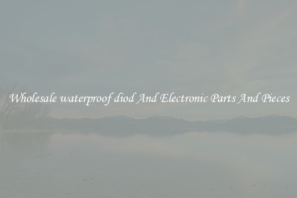 Wholesale waterproof diod And Electronic Parts And Pieces
