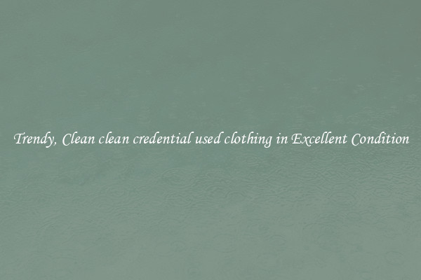 Trendy, Clean clean credential used clothing in Excellent Condition